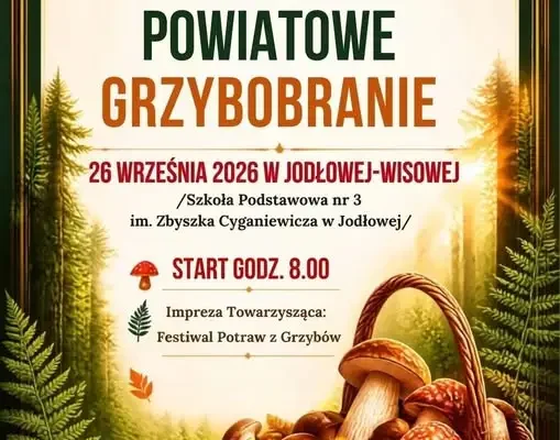 Powiatowe Grzybobranie w Jodłowej-Wisowej już 26 września