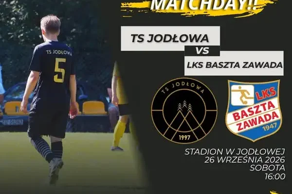 TS Jodłowa zmierzy się z LKS Baszta Zawada na stadionie w Jodłowej