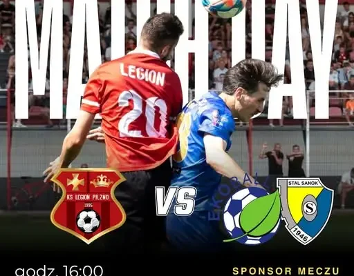 Legion Pilzno kontra Ekoball Sanok – dziś o 16:00 na Stadionie Miejskim w Pilźnie