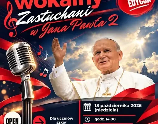 Konkurs wokalny ku czci Jana Pawła II w Dębicy – zapisy do 15 października