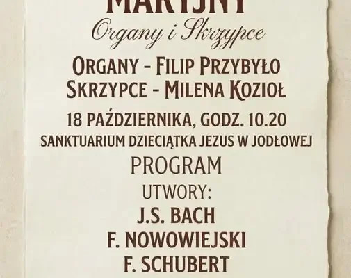 Koncert Maryjny w Jodłowej – organy i skrzypce w Sanktuarium Dzieciątka Jezus