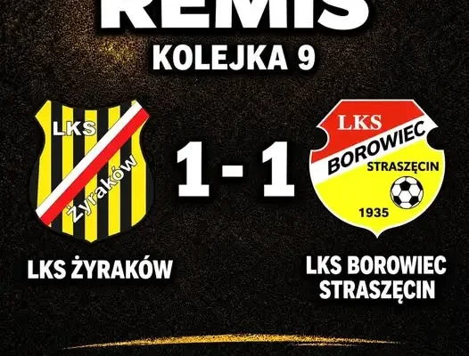 LKS Żyraków remisuje z LKS Borowiec Straszęcin 1:1 w meczu ligowym